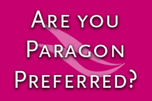 Are You Paragon Preferred?