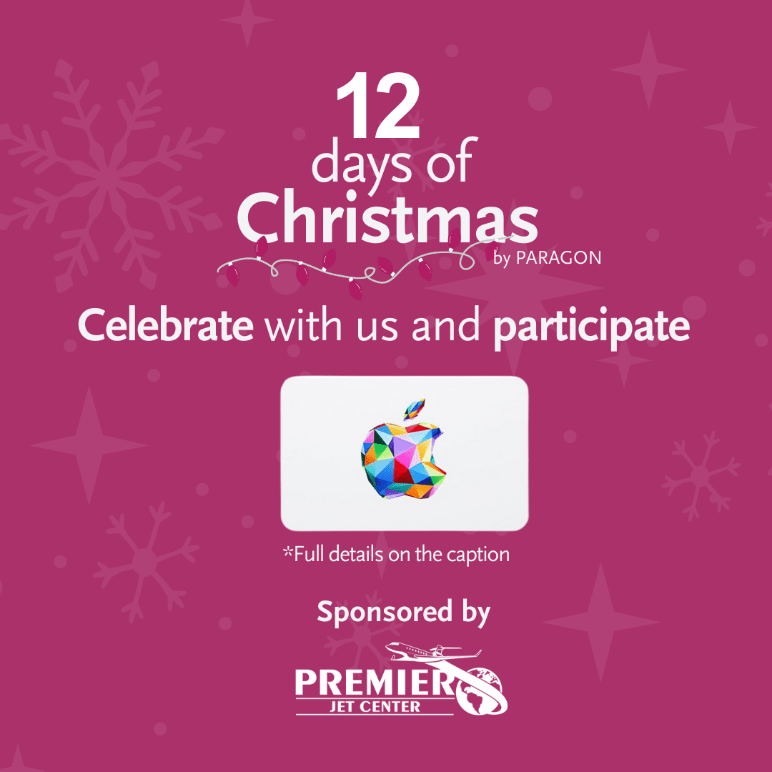 Available gift card on: December 02nd, 2025. This holiday season, follow Premier Jet Center and Paragon Aviation Group on LinkedIn, X, Facebook, or Instagram and comment your favorite aviation holiday memory for a chance to win an APPLE STORE eGift card! The winner will be announced on December 5th.